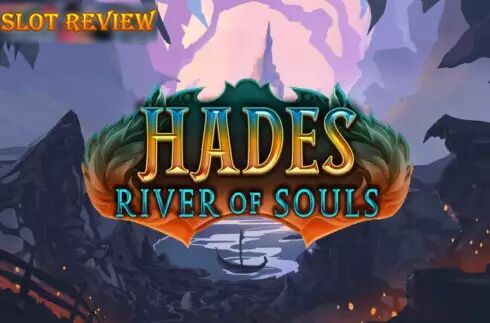 Hades River of Souls Slot Review